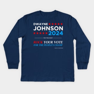 Vote The Rock 2024 President Dwayne Johnson Election (white) Kids Long Sleeve T-Shirt